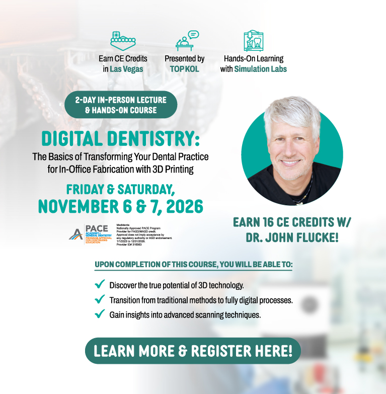 Medidenta - Education - John Flucke - November 2026 Course - Digital Dentistry - The Basics of Transforming Your Dental Practice for In-Office Fabrication with 3D Printing - CE Credit - Las Vegas - Nevada - In-Person Lecture - Hands-On Course - Mobile - 01